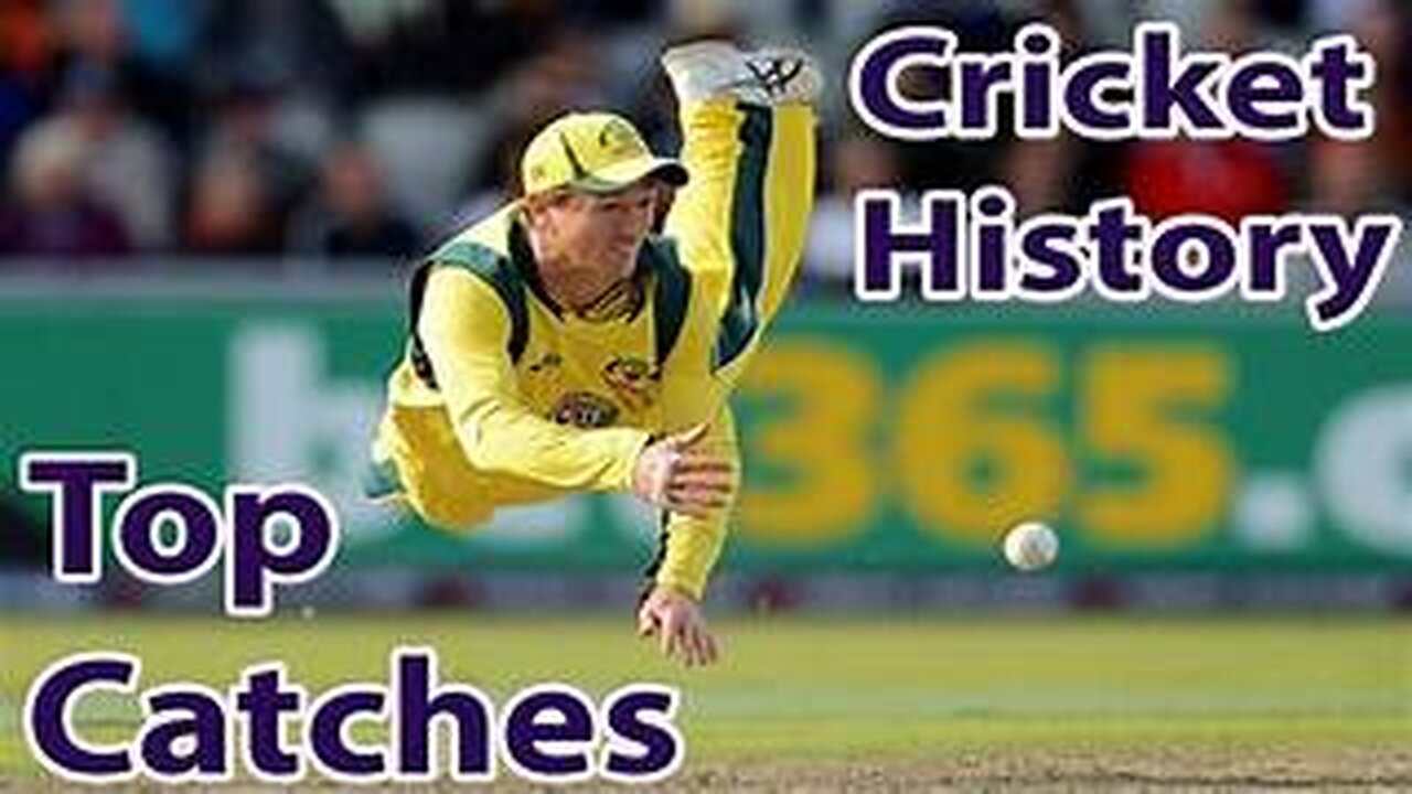 Top 10 Best Catches in Cricket History till 2020