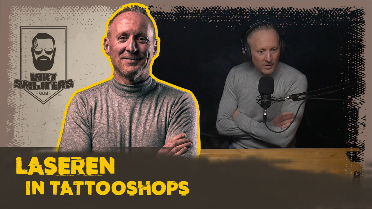 Paul Heerkens over laseren in tattoo shops | Inkt Smijters