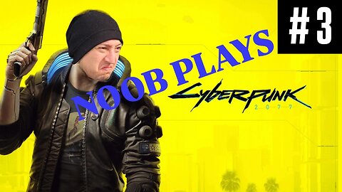 IDK About This Game | Cyberpunk 2077 [PART 3]