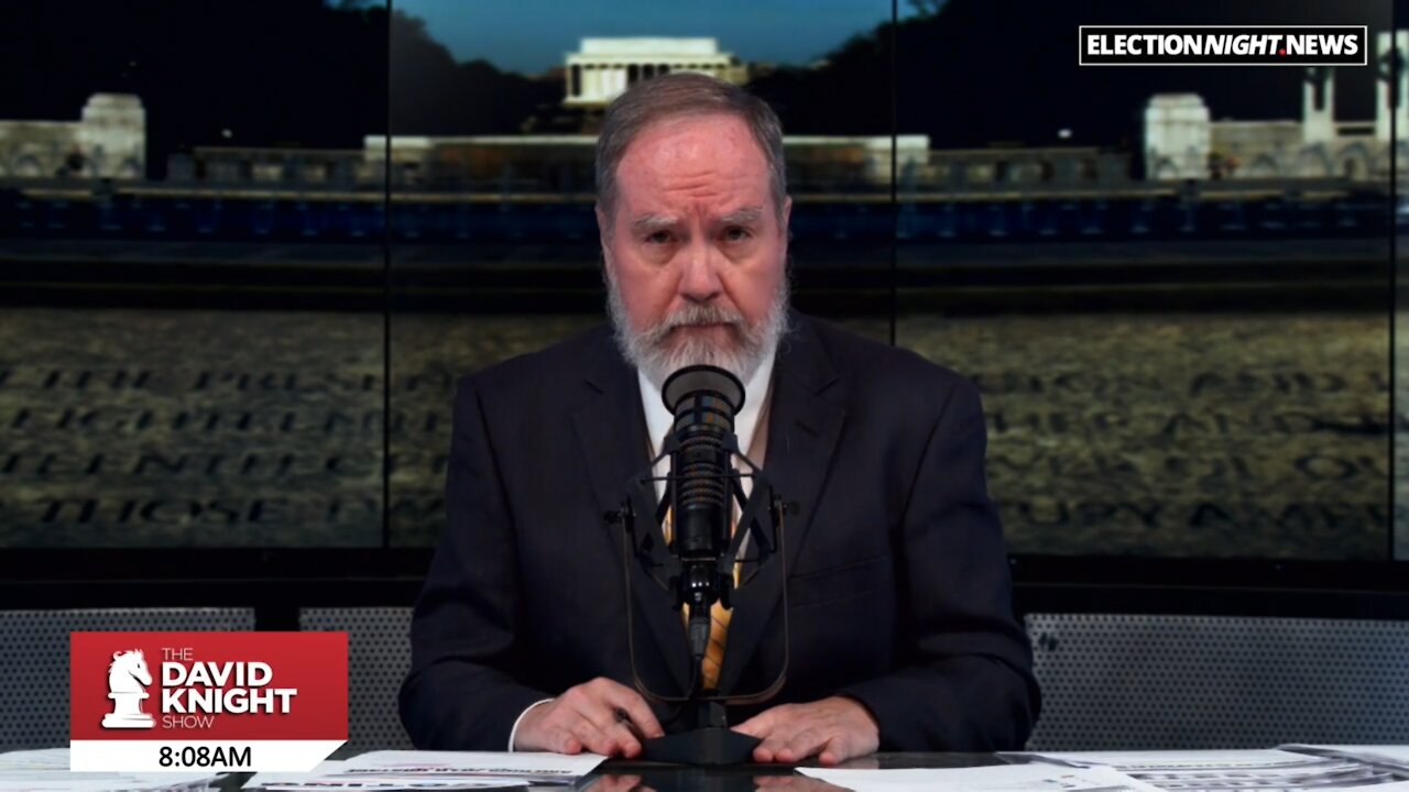 DAVID KNIGHT (Full Show) Tuesday - 11/3/20 • Election Day 2020