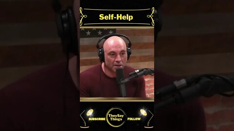 Joe Rogan, Self Help