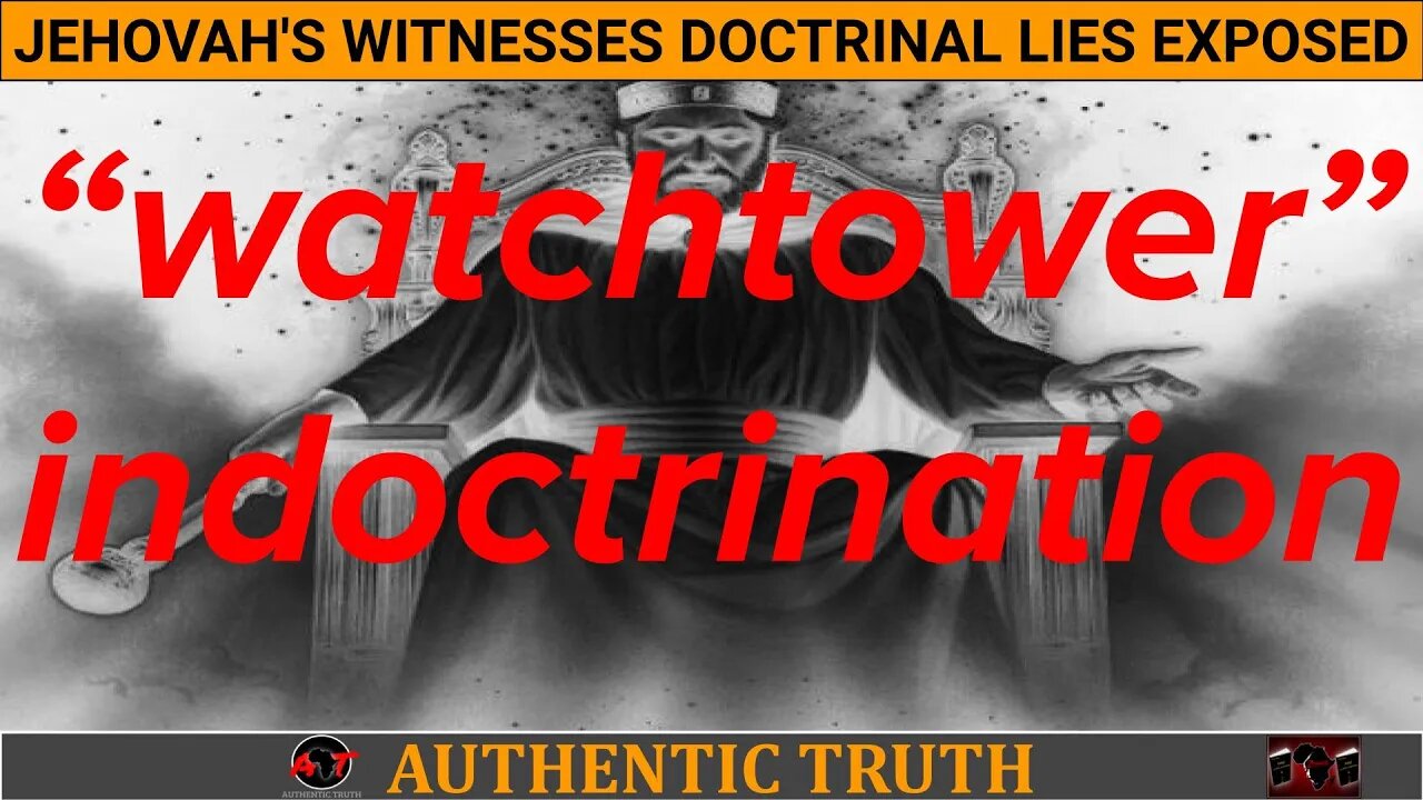 Jehovah's Witnesses Doctrinal Lies Exposed