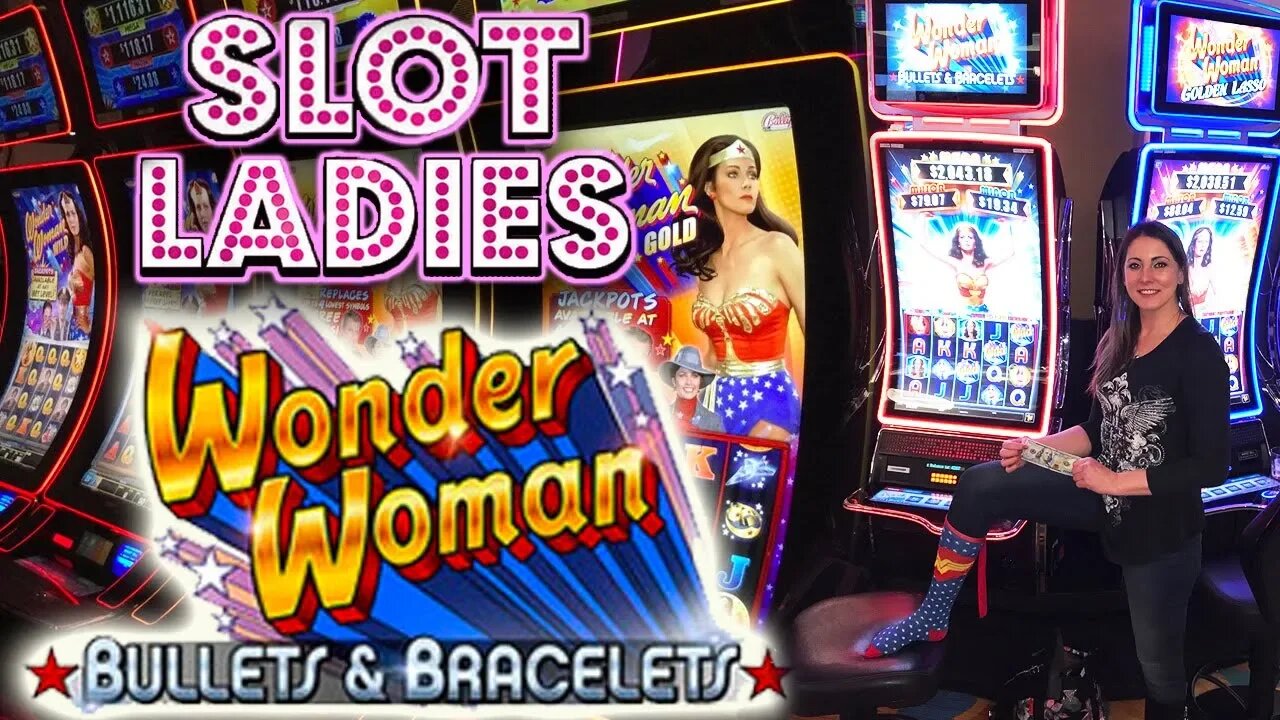 $100 Slot Play with Melissa! 🔥Wonder Woman Bullets & Bracelets! 🔥| Slot Ladies