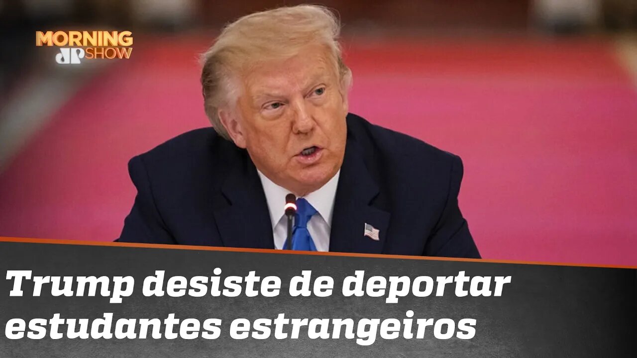 Trump recua sobre deportação de estudantes estrangeiros