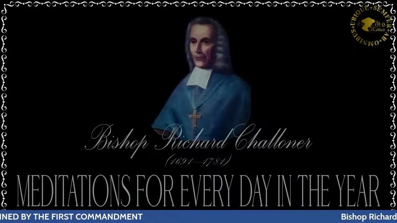 ✠Challoner Meditation: September 25th