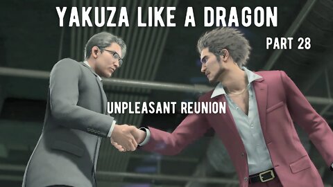 Yakuza Like A Dragon Part 28 - Unpleasant Reunion