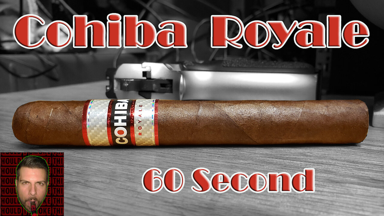 60 SECOND CIGAR REVIEW - Cohiba Royale - Should I Smoke This