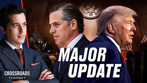 EPOCH TV | Both Trump and Hunter Biden Receive Major Legal Updates