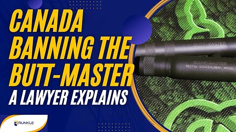 Canada Is Banning The Butt-Master: What Is It, Why Is It Getting Banned, And What Does This Mean?