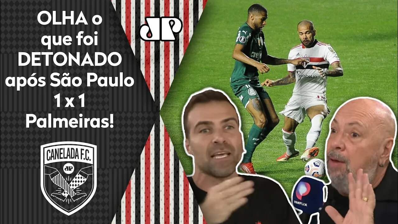 "Isso NÃO EXISTE, gente!" OLHA o que foi DETONADO em São Paulo 1 x 1 Palmeiras!