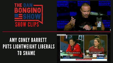 Amy Coney Barrett Puts Lightweight Liberals To Shame - Dan Bongino Show Clips