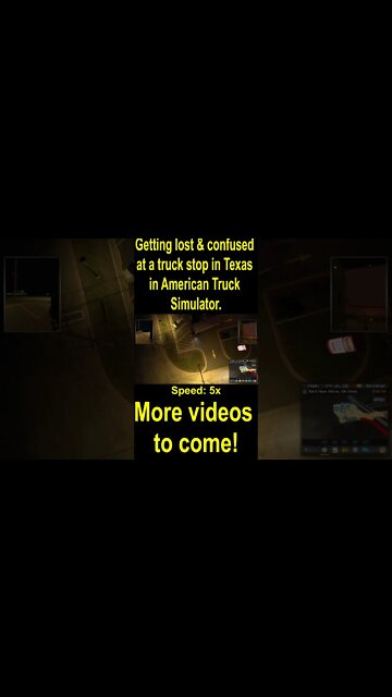 Getting lost & confused at a truck stop in Texas in American Truck Simulator