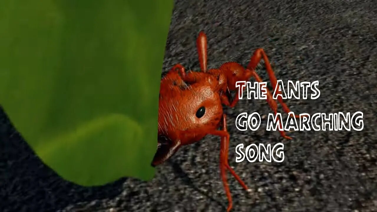 The Ants Go Marching One by One Song