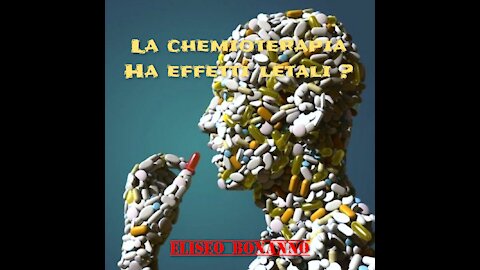 LA CHEMIOTERAPIA HA EFFETTI LETALI??