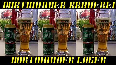 Dortmunder-Actien Brauerei ~ Export Lager