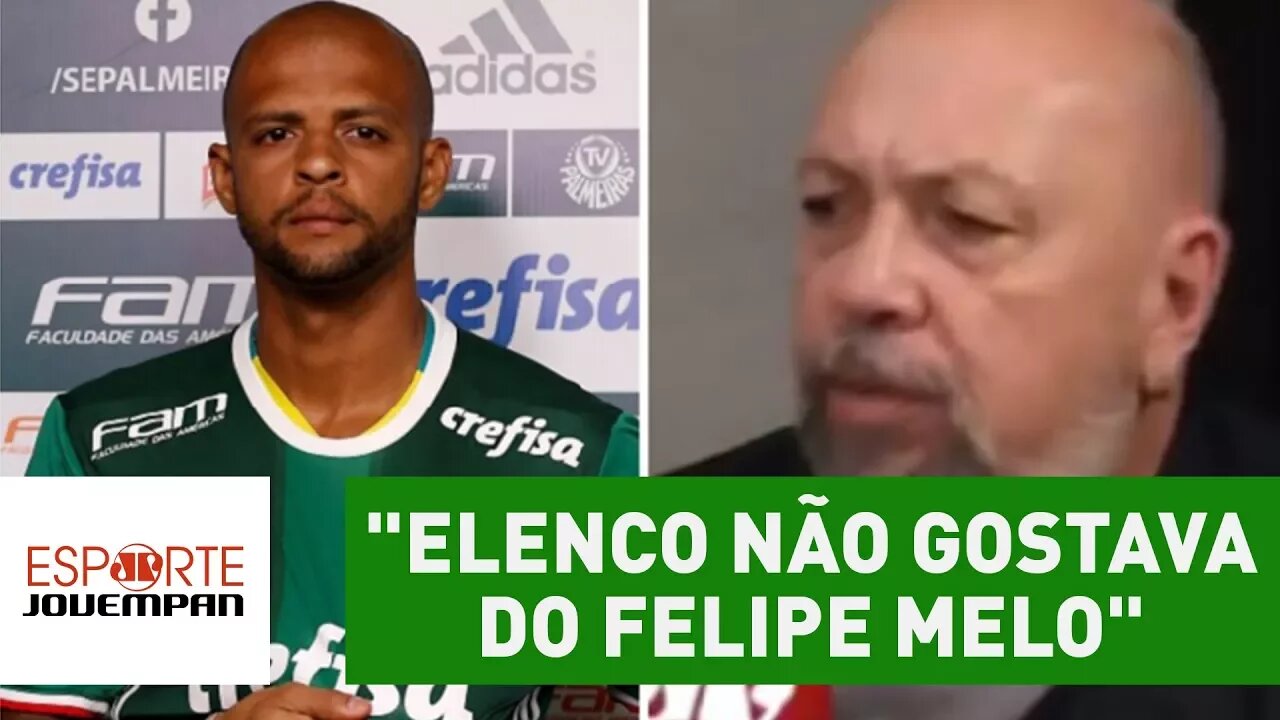 "Elenco não gostava do Felipe Melo", dispara Nilson Cesar