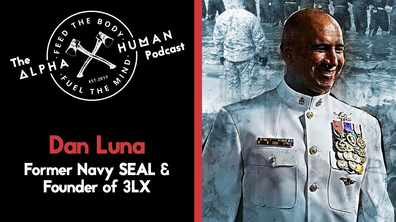 Navy SEAL Dan Luna - Leading Through Volatility