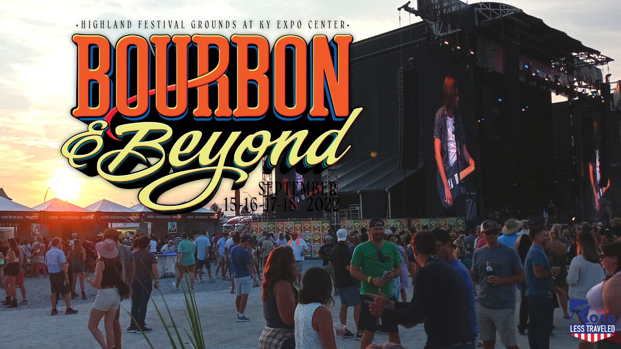 Bourbon and Beyond Music Festival 2022 - Louisville, KY