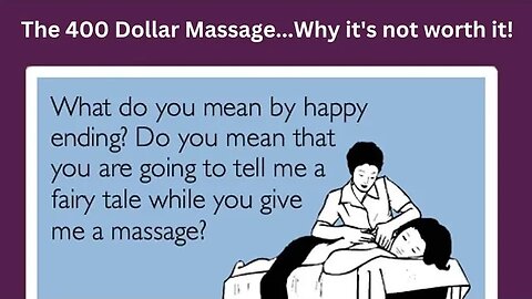 The 400 Dollar Massage