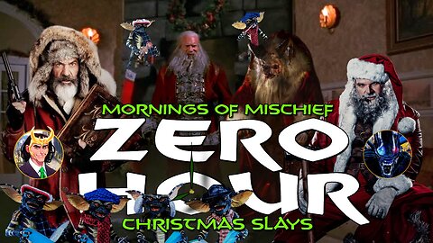 Mornings of Mischief ZeroHour - Christmas SLAYS