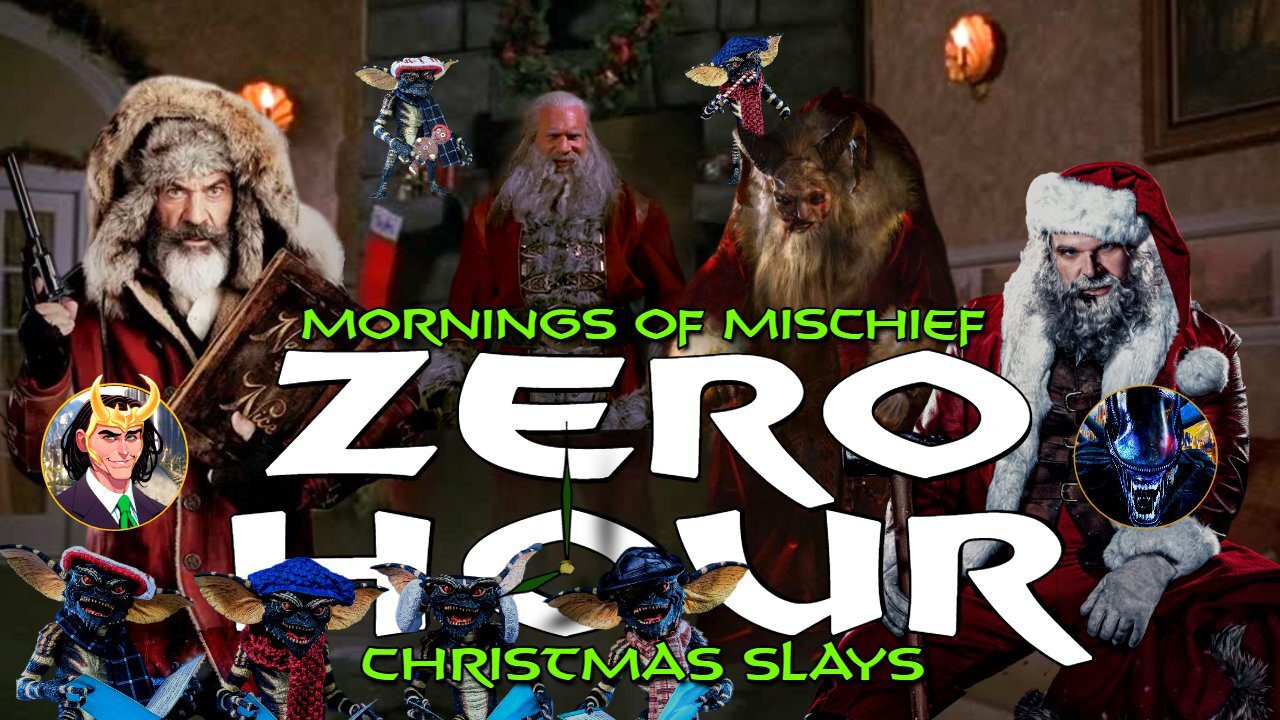 Mornings of Mischief ZeroHour - Christmas SLAYS