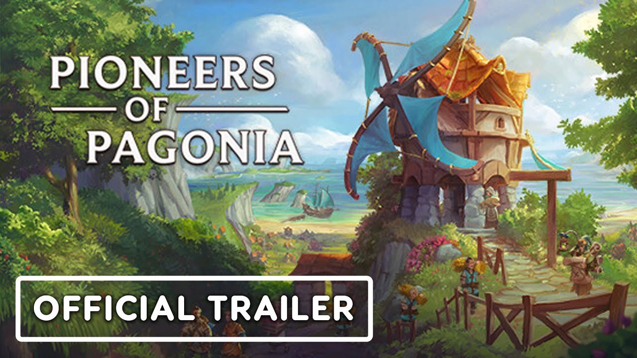 Pioneers of Pagonia - Official Early Access Launch Trailer