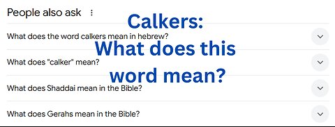 ‘Calkers’ – Word of the Day | King James Bible Words Explained