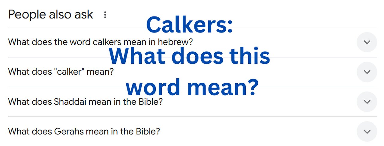 ‘Calkers’ – Word of the Day | King James Bible Words Explained