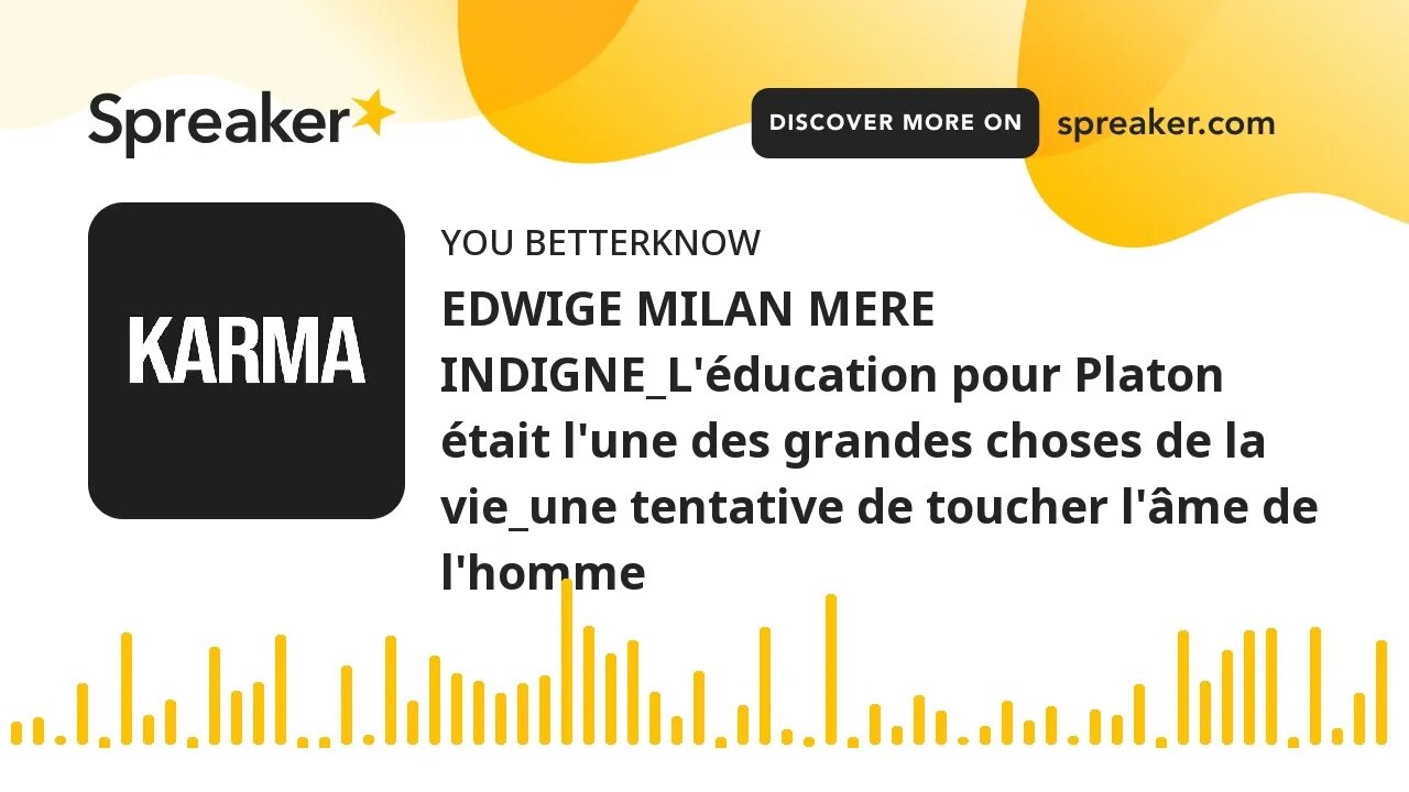 EDWIGE MILAN MERE INDIGNE_L'éducation pour Platon était l'une des grandes choses de la vie_une tenta