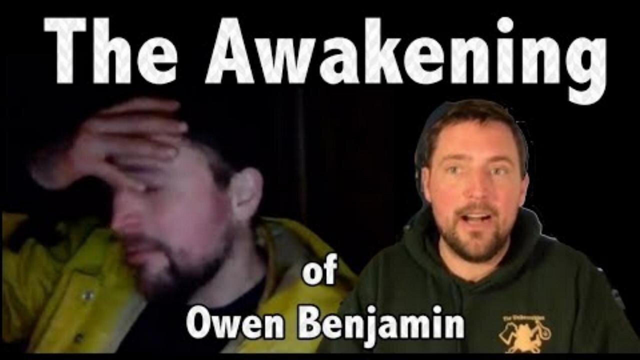 The FE Awakening of Owen Benjamin (warning: adult language)