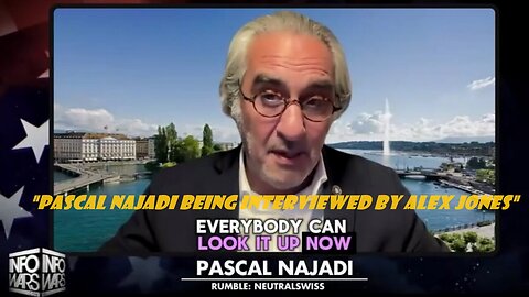 Pascal Najadi Being Interviewed By Alex Jones - 6/16/24..