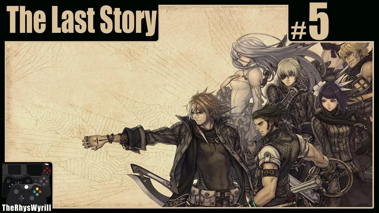 The Last Story Playthrough | Part 5