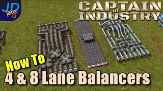 4 & 8 Lane Balancers 🚜 Captain of Industry 👷 Walkthrough, Guide, Tips & Tricks