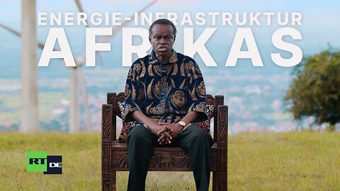 Lumumbas Afrika Folge 15: Energieinfrastruktur Afrikas