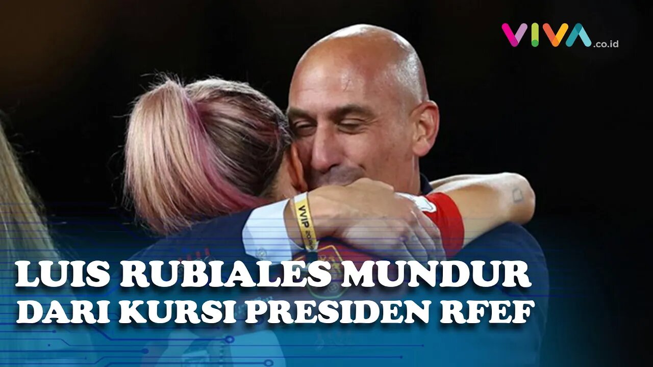 Buntut Skandal Ciuman Bibir, Luis Rubiales Mundur dari Posisi Presiden RFEF