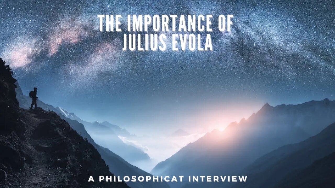 The Importance of Julius Evola