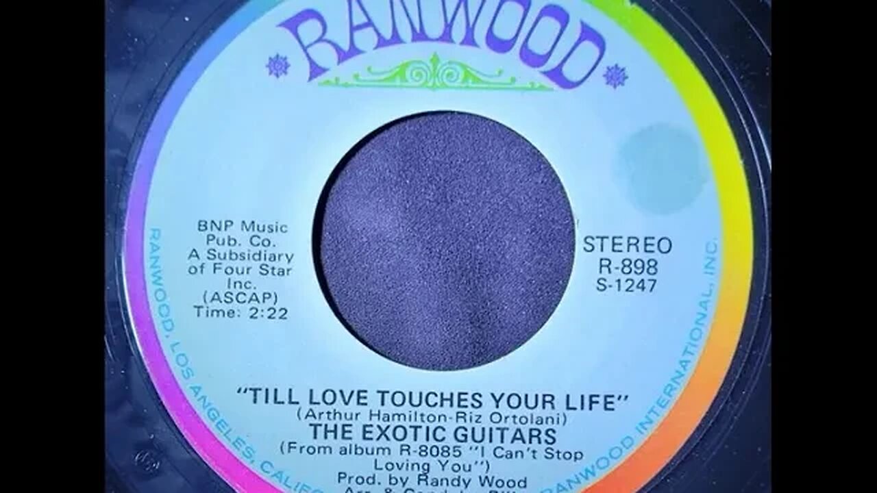 The Exotic Guitars – Till Love Touches Your Life