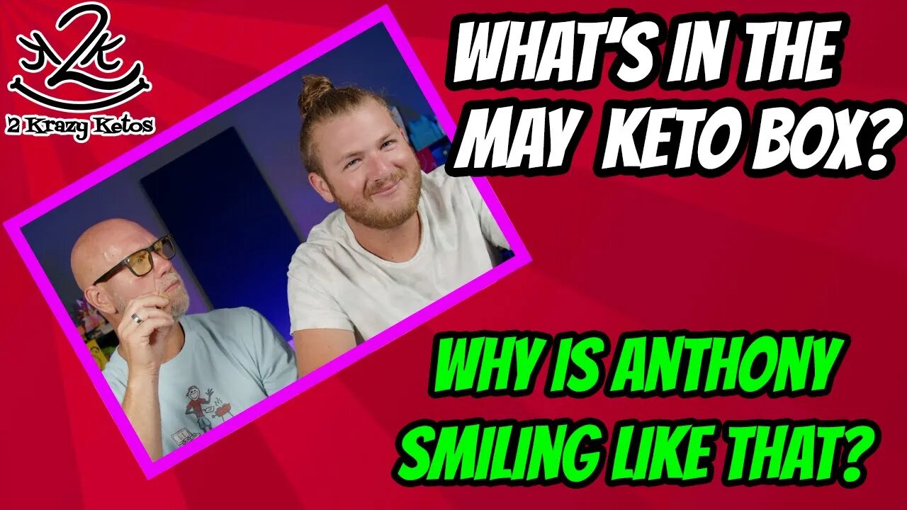 What's in the May Keto Box? | Did they redeem themselves this month