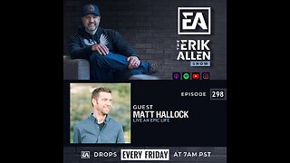 Live An Epic Life | Matt Hallock | Ep. 298