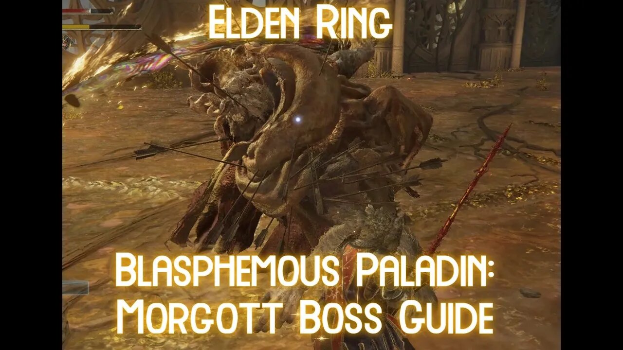 Elden Ring: Paladin Build Morgott Boss Guide