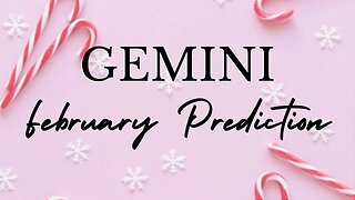 GEMINI February 2023 Tarot Prediction (Sun/Moon/Rising)