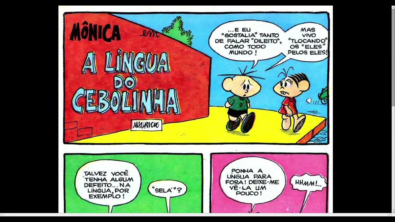 Mônica Em A Língua Do Cebolinha [Pause o Vídeo Caso Não Consiga Ler]