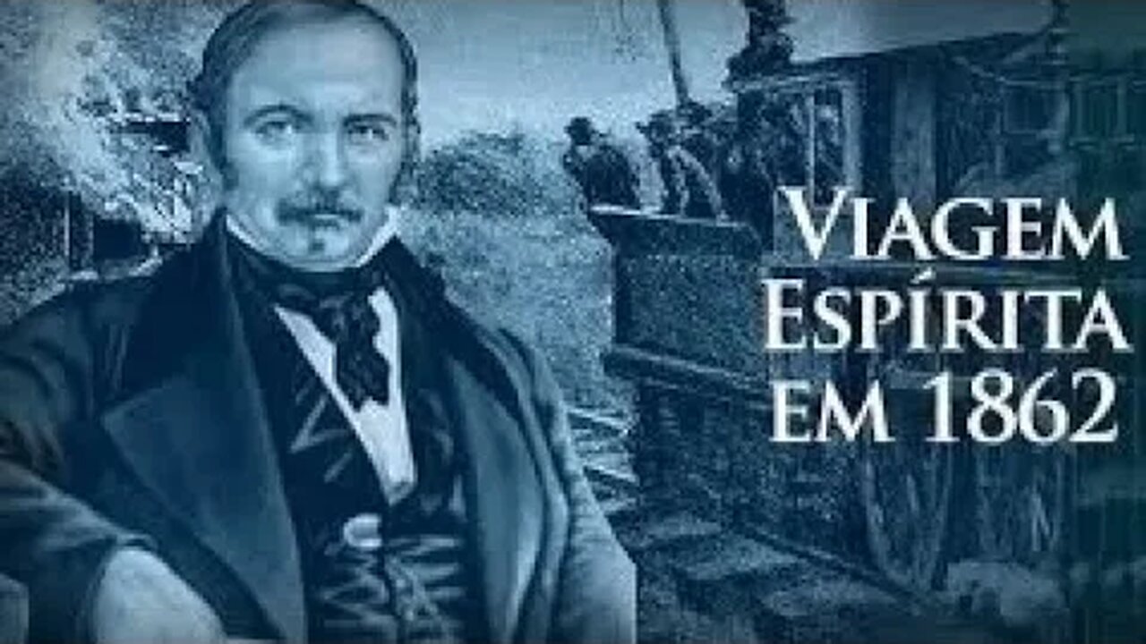 Programa Lendo e Comentando: Viagem Espírita em 1862 (#47)