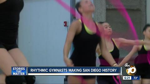 Rhythmic gymnasts making San Diego history