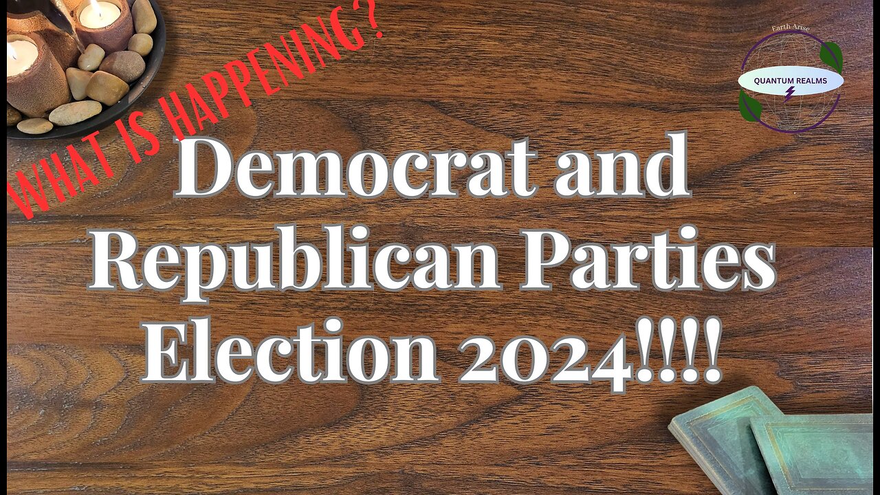 2024 Elections; Current Energies of the Democratic and Republican Parties