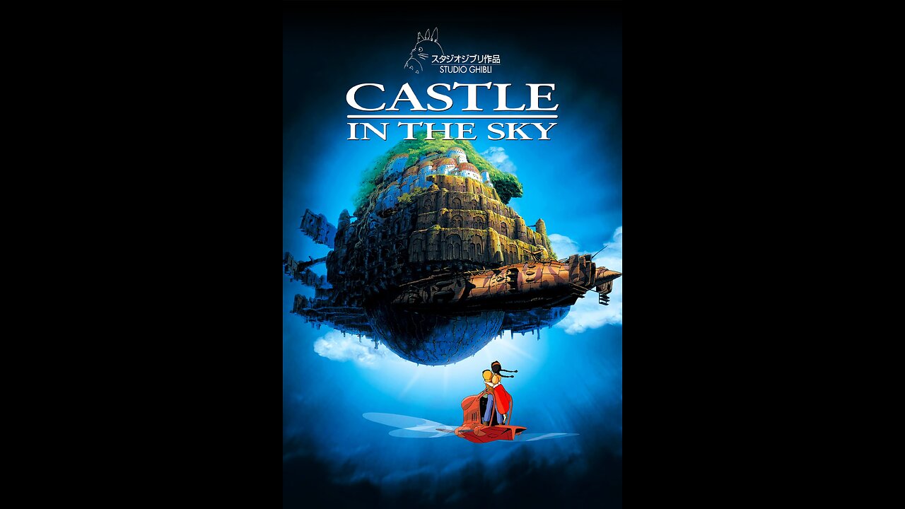 FILM: "Castle in the Sky"