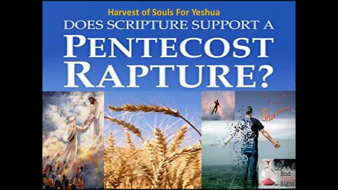 Are You Prepared For a Pentecost Rapture of The Saints