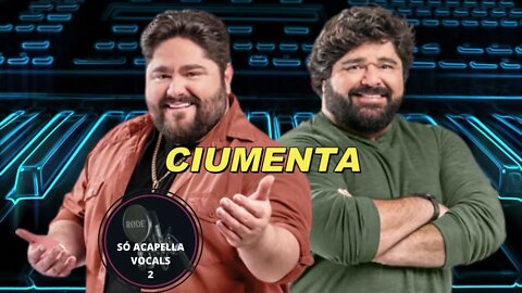 CIUMENTA - CÉSAR MENOTTI E FABIANO ACAPELLA