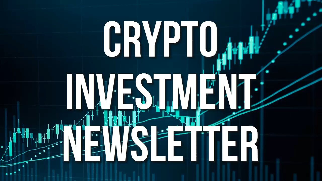 Top ranked Crypto Investment Newsletter!