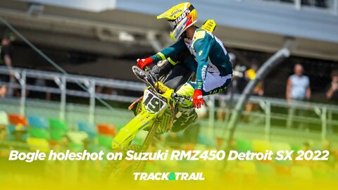 Justin Bogle with an incredible start on his Suzuki RMZ450 at Detroit Supercross 2022